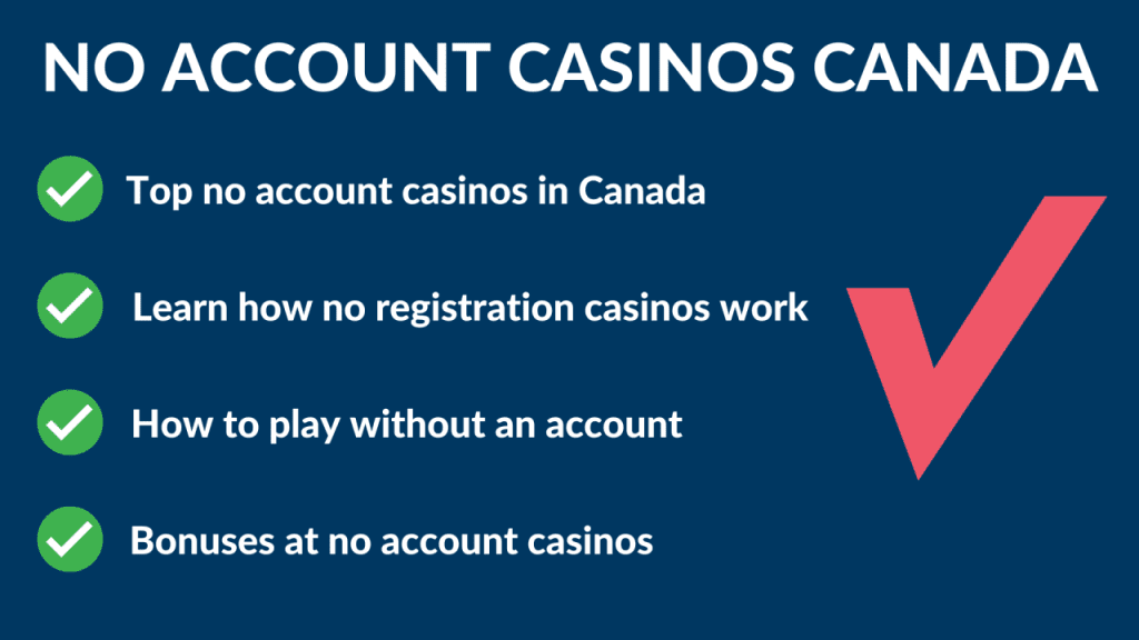 No Account Casinos Canada - Casinos Without Registration